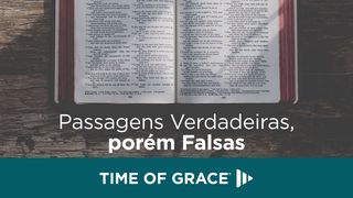 Passagens Verdadeiras, porém Falsas Romanos 11:34 Tradução Brasileira