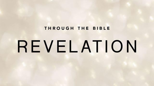 Through the Bible: Revelation