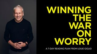 Winning the War on Worry Isaiah 46:9 Contemporary English Version (Anglicised) 2012
