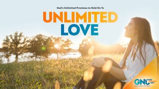 Unlimited Love Micah 7:18 Good News Bible (British) with DC section 2017