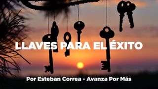 Llaves Para El Éxito Marcos 9:23 Nueva Versión Internacional - Español