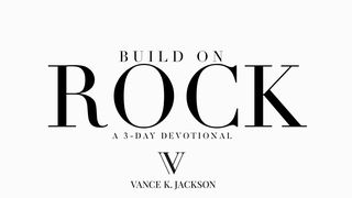 Build On Rock James 4:8 New King James Version