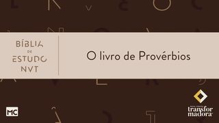 O Livro de Provérbios Provérbios 27:17 Nova Tradução na Linguagem de Hoje