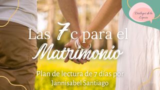 Las 7 C Para El Matrimonio Mateo 19:6 La Biblia de las Américas