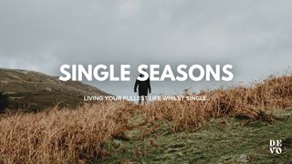 Single Seasons Proverbs 27:6 The Message
