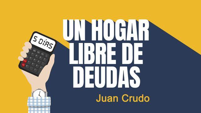 Un Hogar Libre De Deudas.