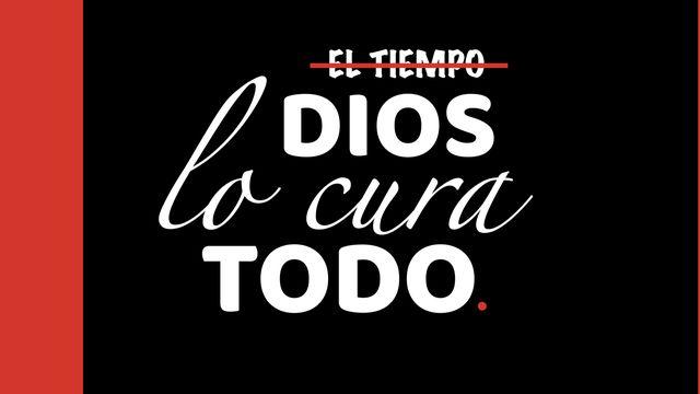Dios Lo Cura Todo