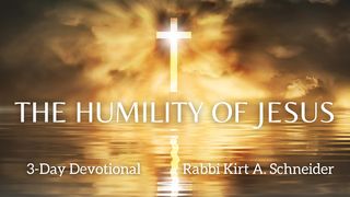 The Humility of Jesus Ephesians 4:3 New International Version