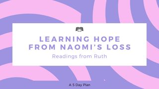 Aprendendo sobre a Esperança com a perda de Noemi: Leituras em Rute Rute 4:14 Nova Almeida Atualizada