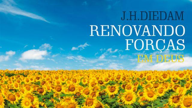 Renovando Forças Em Deus | 15 Dias