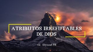 Atributos Irrefutables De Dios Salmo 139:4 Nueva Versión Internacional - Español