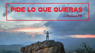Pide Lo Que Quieras 1 Reyes 3:10 Traducción en Lenguaje Actual