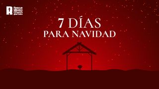 7 días para Navidad Efesios 2:22 Traducción en Lenguaje Actual