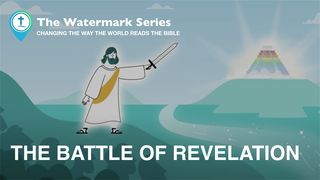 Watermark Gospel | the Battle of Revelation Joshua 6:15 World Messianic Bible British Edition