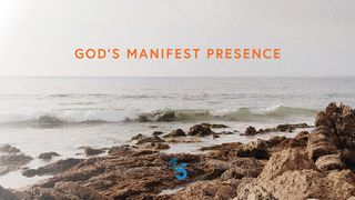 God's Manifest Presence Hebrews 10:19-21 The Message