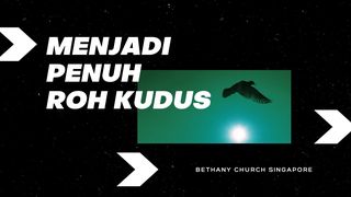 Menjadi Penuh Roh Kudus Kisah 1:8 Terjemahan Sederhana Indonesia