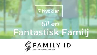 7 Nycklar till en Fantastisk Familj Romarbrevet 12:12 Svenska Folkbibeln 2015