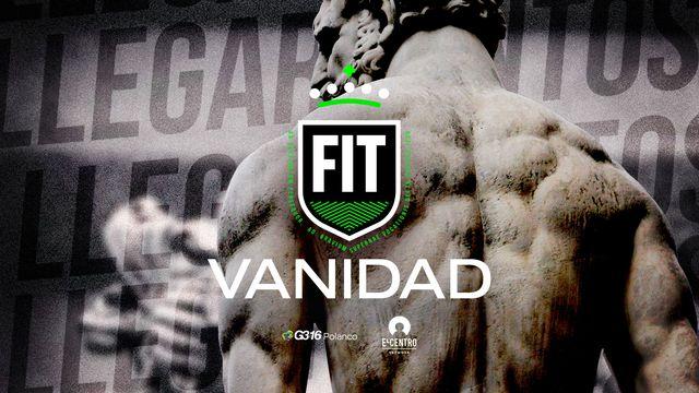 [FIT] Vanidad