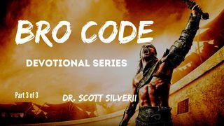 Bro Code Devotional: Part 3 of 3 1 Corinthians 11:3-16 New International Version