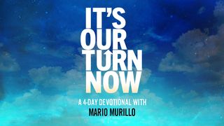 It's Our Turn Now Joshua 1:5 Contemporary English Version (Anglicised) 2012