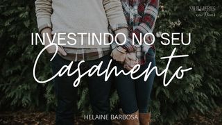 Investindo no seu casamento Mateus 7:1 Nova Versão Internacional - Português