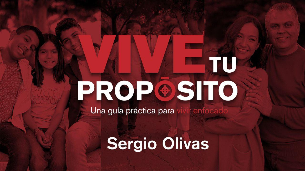 Vive Tu Propósito