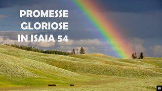 Promesse Gloriose in Isaia 54 Isaia 54:5-8 Nuova Riveduta 2006