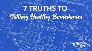 Setting Healthy Boundaries Mark 8:37-38 New Living Translation