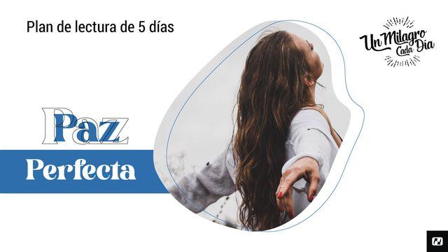 ¡Paz Perfecta!