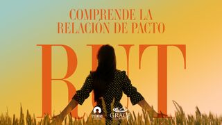 [RUT] Comprende la relación de pacto Rut 4:7 Nueva Versión Internacional - Español