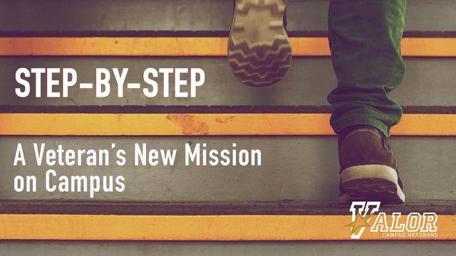 Step-by-Step: A Veteran’s New Mission on Campus