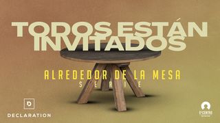 [Alrededor de la mesa] Todos están invitados HECHOS 2:21 La Palabra (versión hispanoamericana)