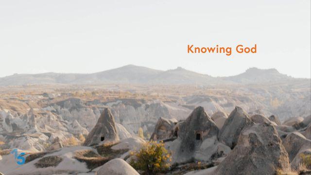 Knowing God