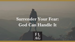 Surrender Your Fear: God Can Handle It Salmos 34:4 Biblia Dios Habla Hoy
