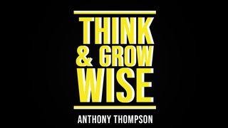 Think and Grow Wise Matthew 9:21 New American Standard Bible - NASB 1995
