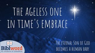 The Ageless One in Time's Embrace Markus 1:9 Raamattu Kansalle