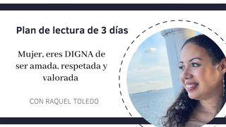 Mujer, Eres Digna De Ser Amada, Respetada Y Valorada 2 Corintios 5:18-19 Biblia Dios Habla Hoy