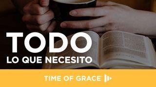 Todo lo que necesito Colosenses 2:6-7 Nueva Versión Internacional - Español