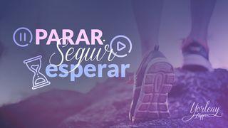 Parar, Seguir O Esperar Salmos 16:8-10 Biblia Reina Valera 1960