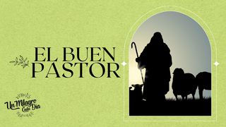 ¡El Buen Pastor! 7 Claves Del Salmo 23. SALMOS 23:1-3 La Palabra (versión española)