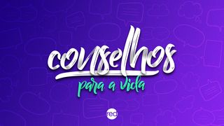 Conselhos Para a Vida Salmos 136:1 Nova Versão Internacional - Português