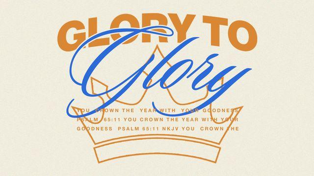 Glory to Glory