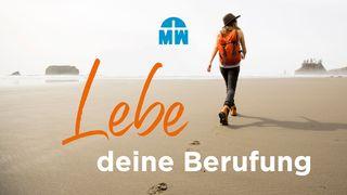 Lebe deine Berufung Johannes 15:9 Darby Unrevidierte Elberfelder