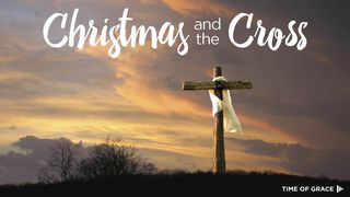 Christmas And The Cross Isaiah 9:2-7 New Living Translation