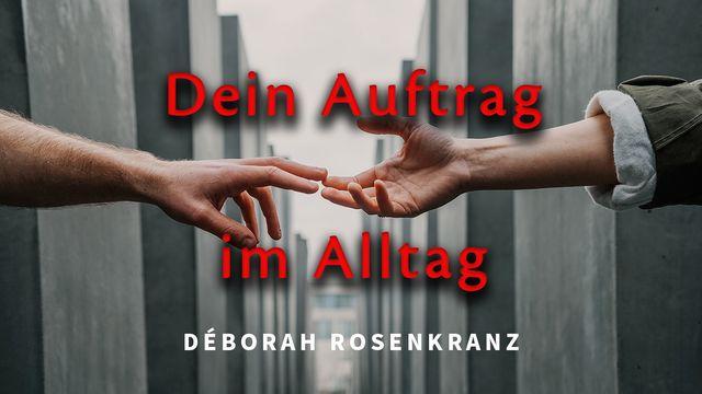 Dein Auftrag im ALLTAG