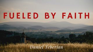 Fueled by Faith Acts 7:54-56 The Message