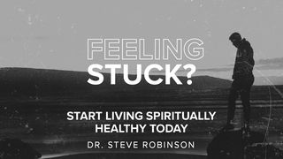 Feeling Stuck? Matthew 15:11 New Living Translation