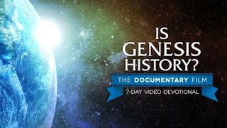 Is Genesis History? 2 Peter 3:10 New Living Translation