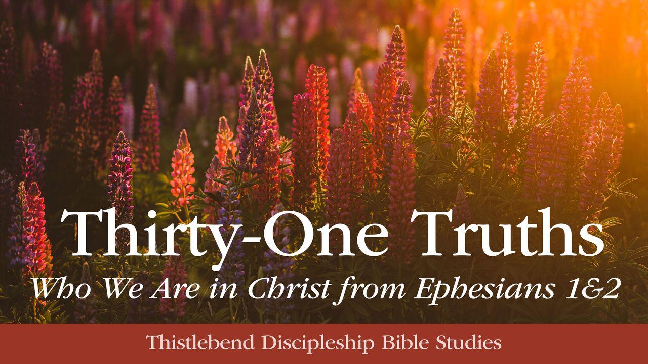 Thirty-One Truths: Who We Are in Christ