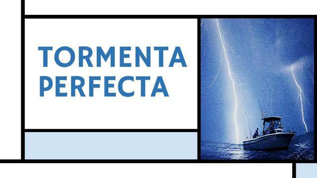 Tormenta Perfecta